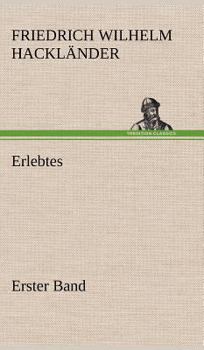 Hardcover Erlebtes. Erster Band [German] Book