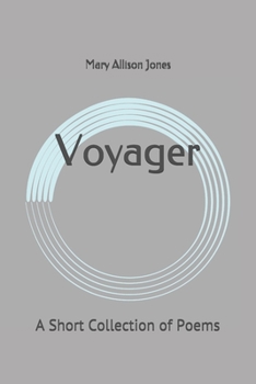 Paperback Voyager: A Short Collection of Poems Book