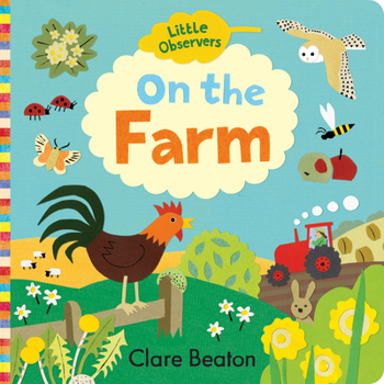 Board book Little Observers: On the Farm Book