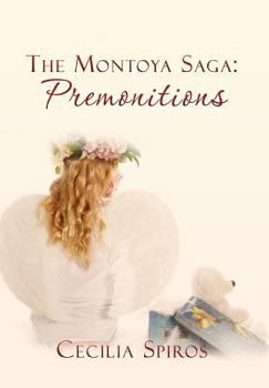 Hardcover The Montoya Saga: Premonitions: Book 2 Book