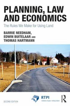 Paperback Planning, Law and Economics: The Rules We Make for Using Land Book