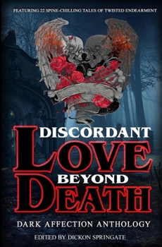 Paperback Discordant Love Beyond Death Book