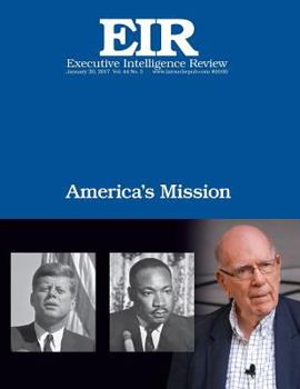 Paperback America's Mission: Executive Intelligence Review; Volume 44, Issue 3 Book