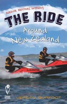 Paperback The Ride Around New Zealand Book