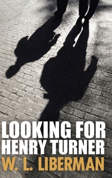 Hardcover Looking For Henry Turner [Large Print] Book