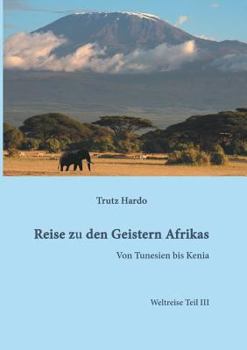 Paperback Reise zu den Geistern Afrikas [German] Book