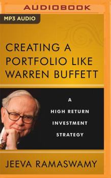 MP3 CD Creating a Portfolio Like Warren Buffett: A High Return Investment Strategy Book