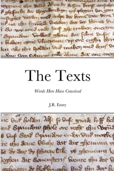 Paperback The Texts: Words Here Have Conceived Book