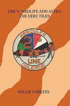 Paperback Erk's 'Ardlife Add Astra - The Herc Files Book