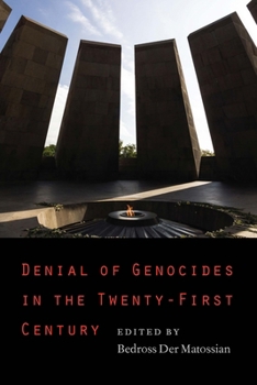 Paperback Denial of Genocides in the Twenty-First Century Book