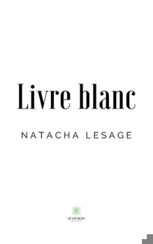 Paperback Livre blanc [French] Book