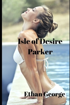 Paperback Isle of Desire Parker Book