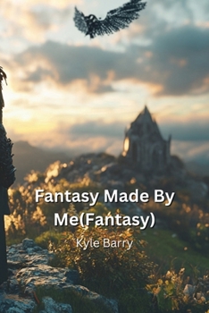 Paperback Fantasy Made By Me(Fantasy) Book