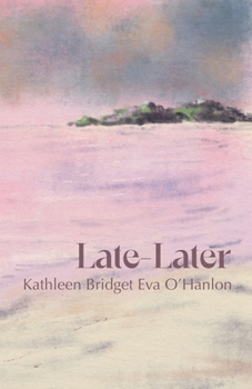 Paperback Late-Later Book