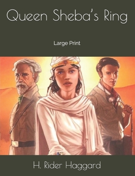 Queen Sheba’s Ring: Large Print