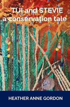 Paperback Tui and Stevie - a conservation tale Book