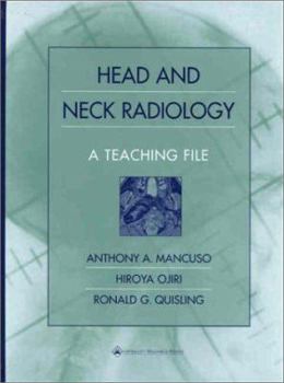 Hardcover Head and Neck Radiology: A Teaching File Book