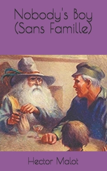 Paperback Nobody's Boy (Sans Famille) Book