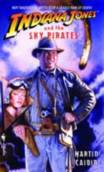 Mass Market Paperback Indiana Jones and the Sky Pirates Book
