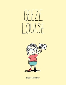 Paperback Geeze Louise / Paperback Book