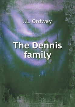 Paperback The Dennis family Book