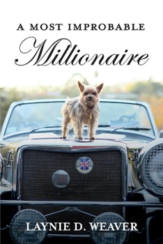 Paperback A Most Improbable Millionaire Book