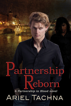 Partnership Reborn - Book #5 of the Partnership in Blood