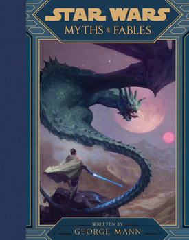 Hardcover Star Wars Myths & Fables Book