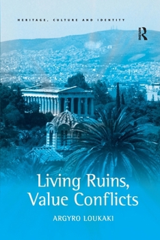 Paperback Living Ruins, Value Conflicts Book