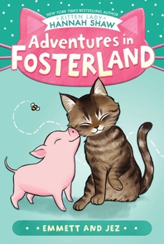 Emmett and Jez - Book  of the Adventures in Fosterland