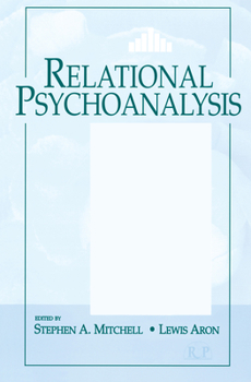 Paperback Relational Psychoanalysis: The Emergence of a Tradition Book