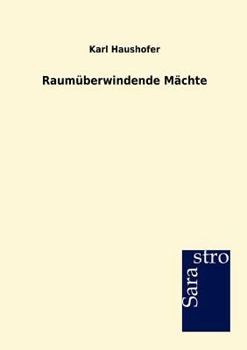 Paperback Raumüberwindende Mächte [German] Book