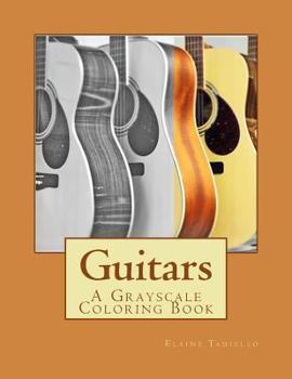 Paperback Guitars: A Grayscale Coloring Book