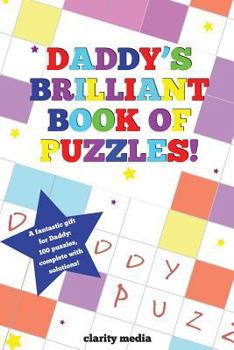Paperback Daddy's Brilliant Book Of Puzzles Book