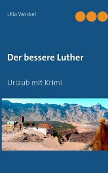Paperback Der bessere Luther: Urlaub mit Krimi [German] Book
