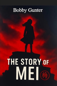 The Story of Mei