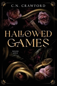 Hallowed Games - Book #1 of the Hallowed Games