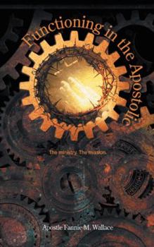 Paperback Functioning in the Apostolic Book