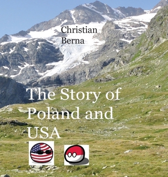 The Story of Poland and USA