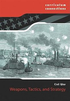 Weapons and Tactics - Book  of the American Civil War: The Right Answer