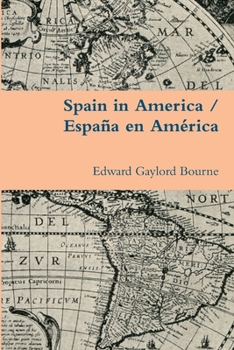 Paperback Spain in America / España en América Book