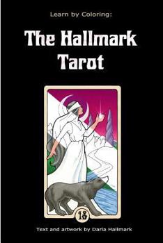 Paperback Learn by Coloring: The Hallmark Tarot Book