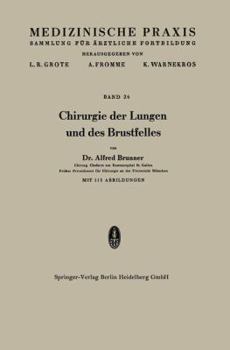 Paperback Chirurgie Der Lungen Und Des Brustfelles [German] Book