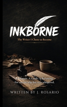 Paperback Inkborne: The Writer I Chose to Become Book