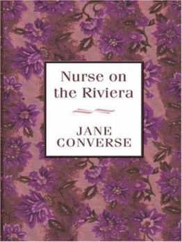 Hardcover Nurse on the Riviera [Large Print] Book