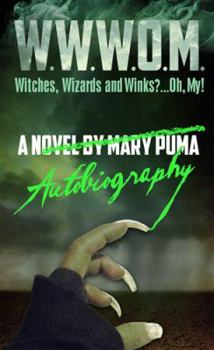 Witches, Wizards and Winks?... Oh, My! : W. W. W. O. M.