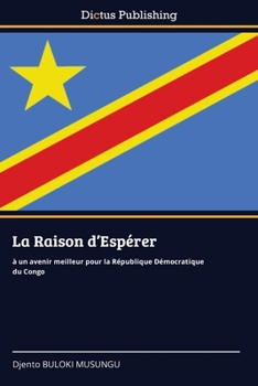 Paperback La Raison d'Espérer [French] Book