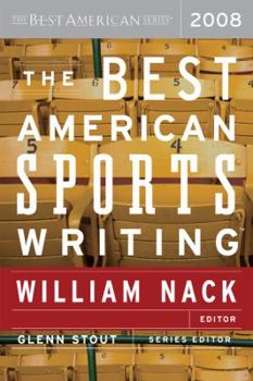 The Best American Sports Writing 2008 - Book #18 of the Best American Sports Writing