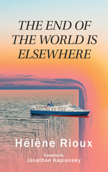 Paperback The End of the World Is Elsewhere: Volume 56 Book