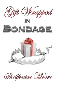 Paperback Gift Wrapped In Bondage Book